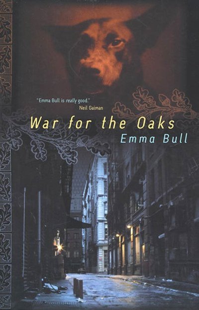 War for the Oaks by Emma Bull