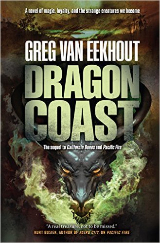 Dragon Coast by Greg Van Eekhout