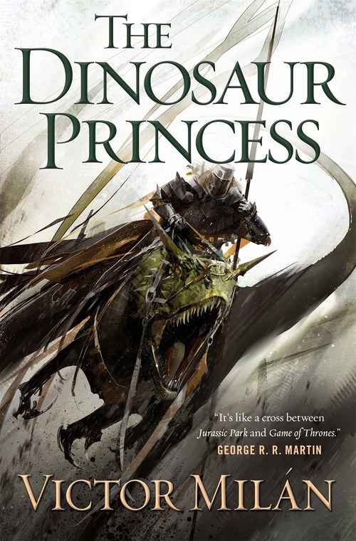 The Dinosaur Princess by Victor Milán