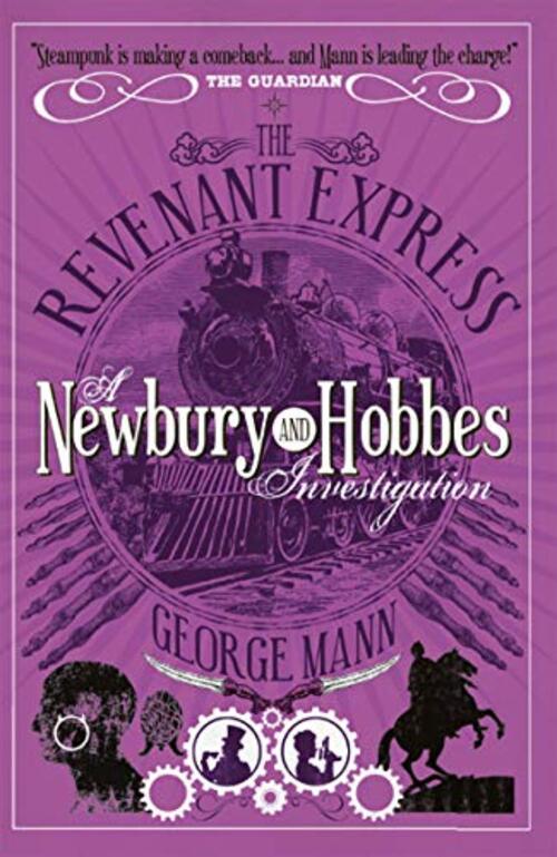 The Revenant Express by George Mann