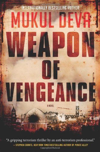 Weapon of Vengence by Mukul Deva