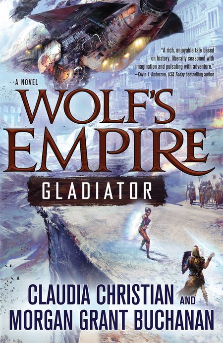 Wolf's Empire: Gladiator by Claudia Christian