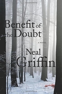 Benefit Of The Doubt by Neal C. Griffin