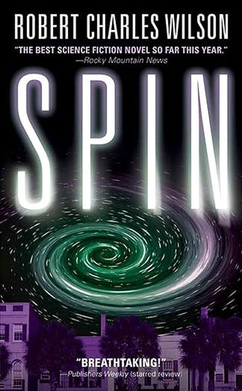 Spin by Robert Charles Wilson
