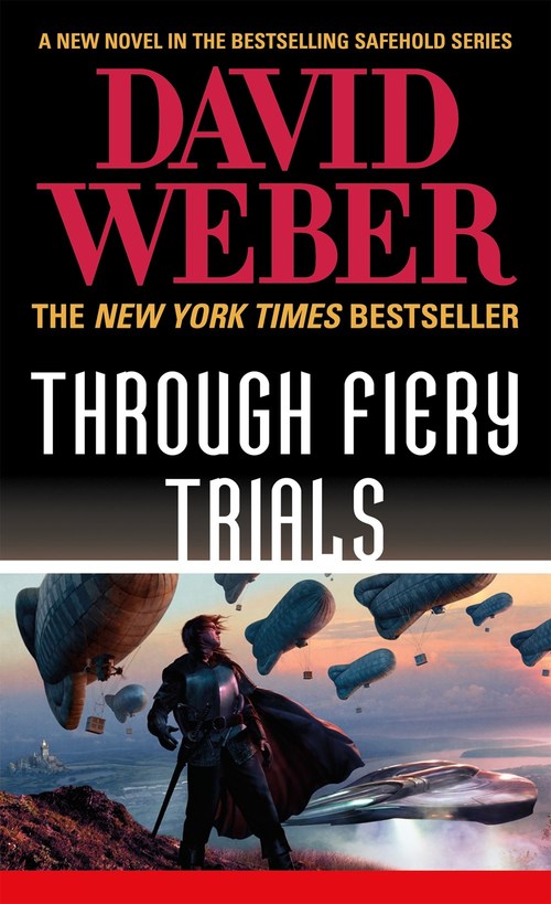 Through Fiery Trials by David Weber
