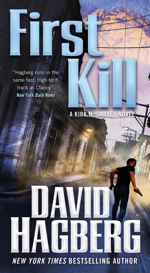 First Kill by David Hagberg
