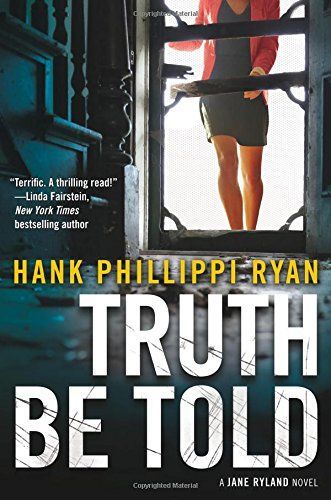Truth Be Told by Hank Philllippi Ryan