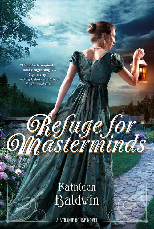 Refuge for Masterminds by Kathleen Baldwin