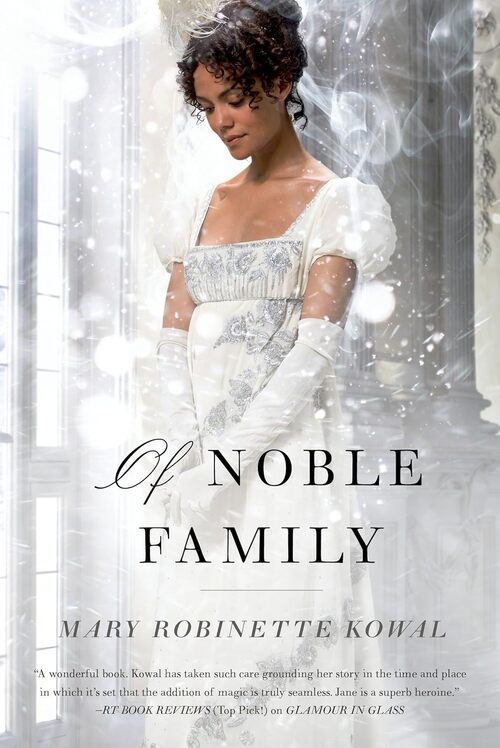 OF NOBLE FAMILY