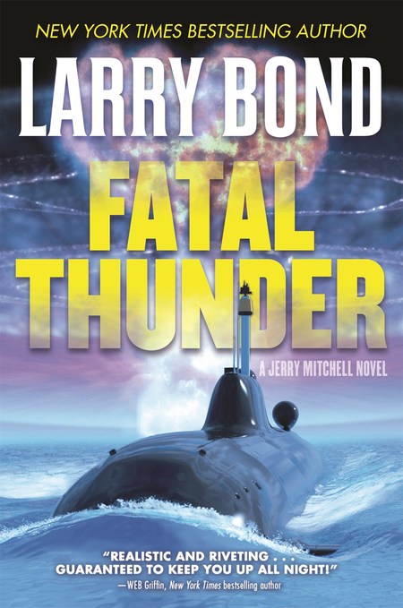 Fatal Thunder by Larry Bond