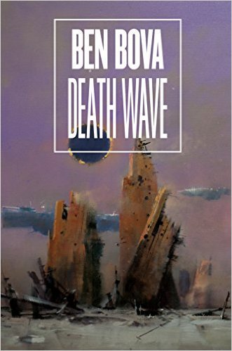 Death Wave by Ben Bova