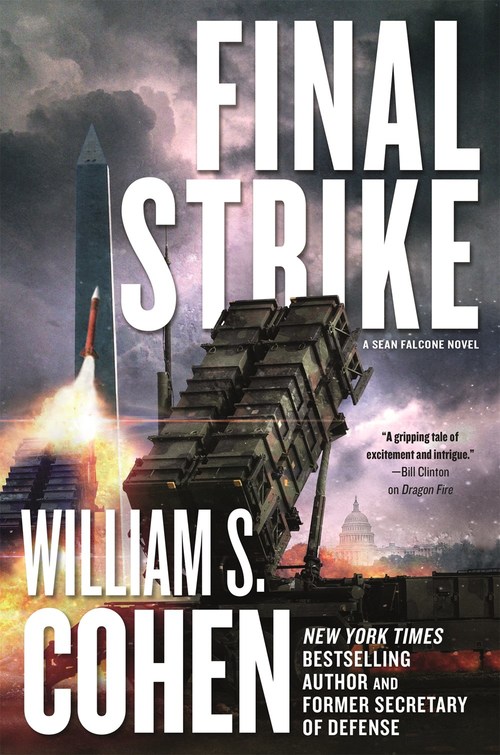 Final Strike by William S. Cohen