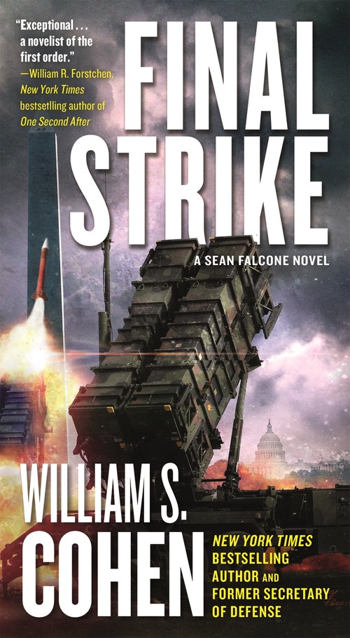 Final Strike by William S. Cohen