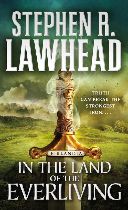 In the Land of the Everliving by Stephen R. Lawhead