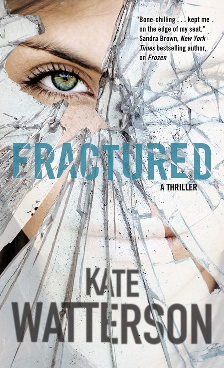 Fractured by Kate Watterson