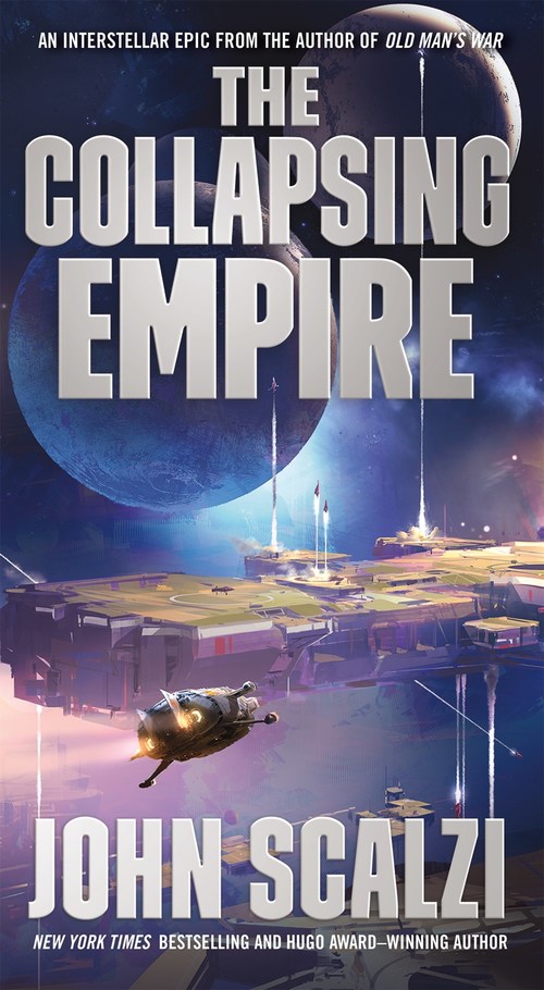 The Collapsing Empire by John Scalzi