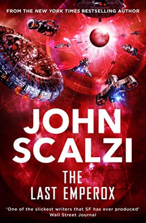 The Last Emperox by John Scalzi