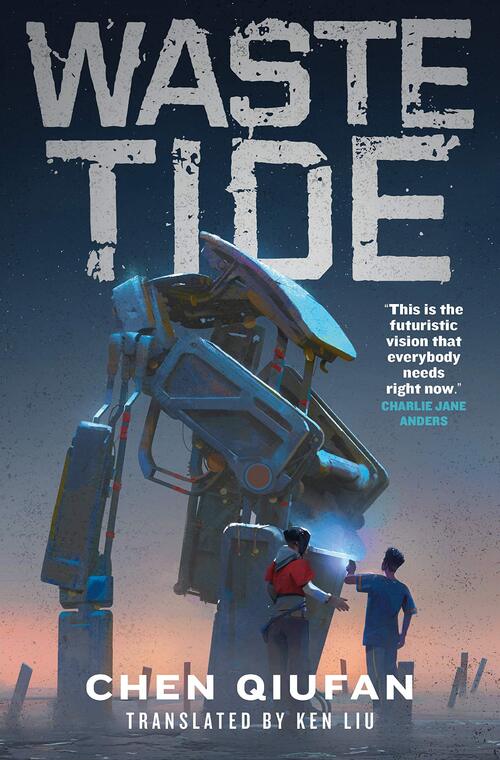 Waste Tide by Chen Qiufan