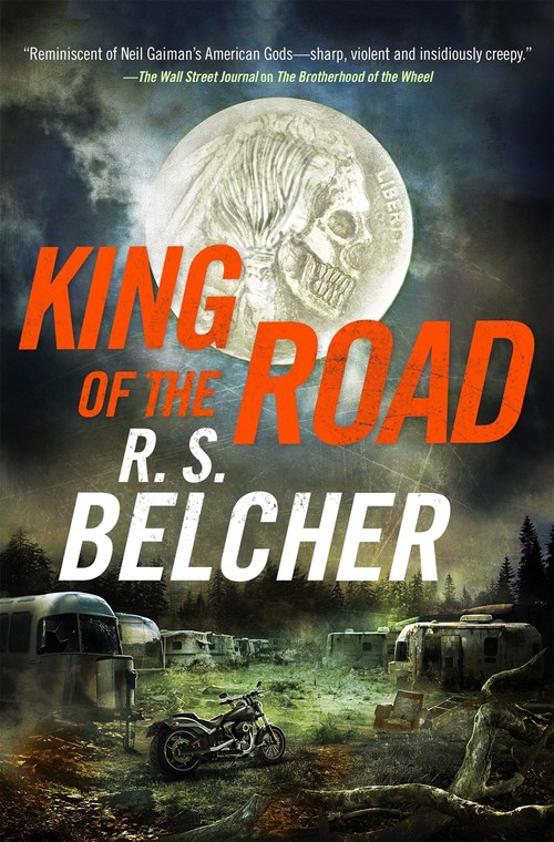 King of the Road by R.S. Belcher