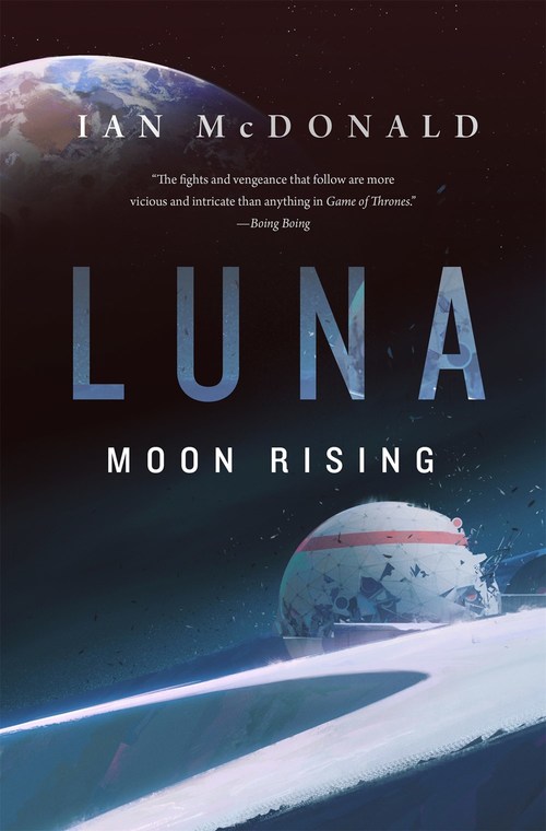 Luna: Moon Rising by Ian McDonald