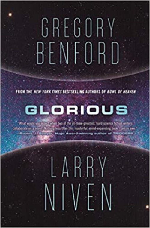 Glorious by Gregory Benford