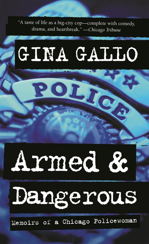 Armed and Dangerous by Gina Gallo