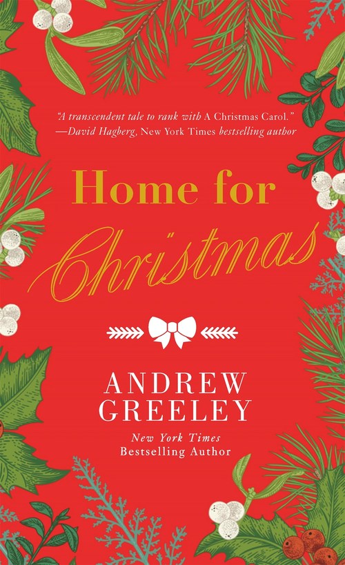 Home for Christmas by Andrew M. Greeley