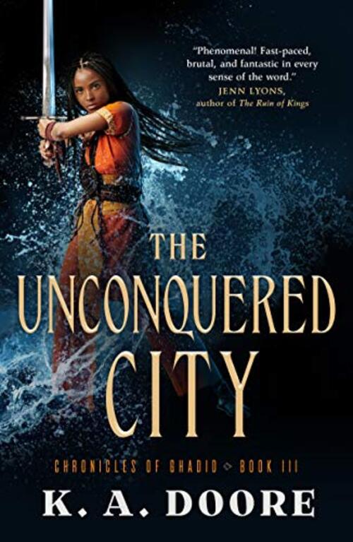 The Unconquered City by K.A. Doore