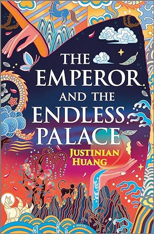The Emperor And The Endless Palace by Justinian Huang