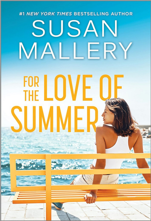 For the Love of Summer by Susan Mallery