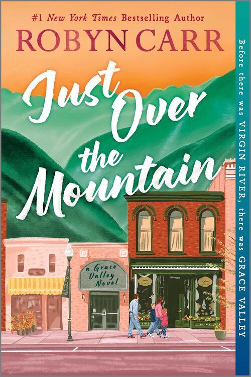 Just Over the Mountain by Robyn Carr