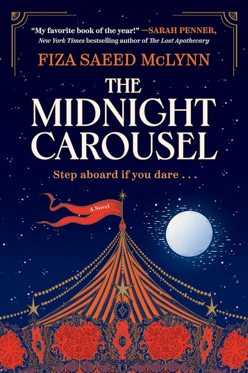 The Midnight Carousel by Fiza Saeed McLynn