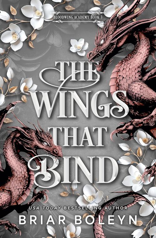 The Wings That Bind by Briar Boleyn