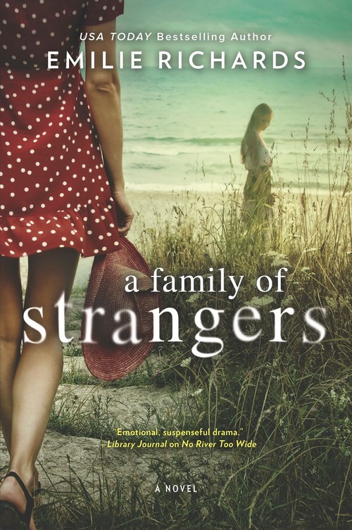 A Family of Strangers by Emilie Richards