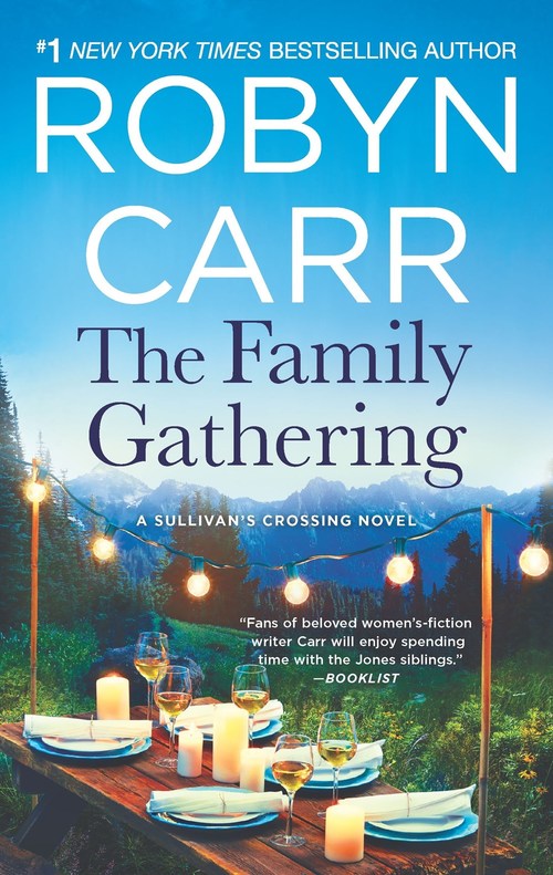 The Family Gathering by Robyn Carr