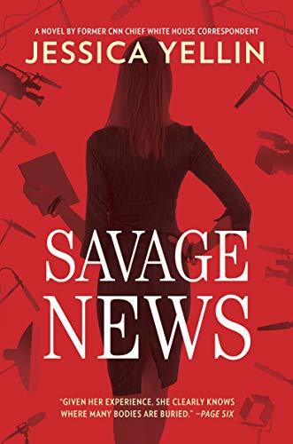 Savage News by Jessica Yellin