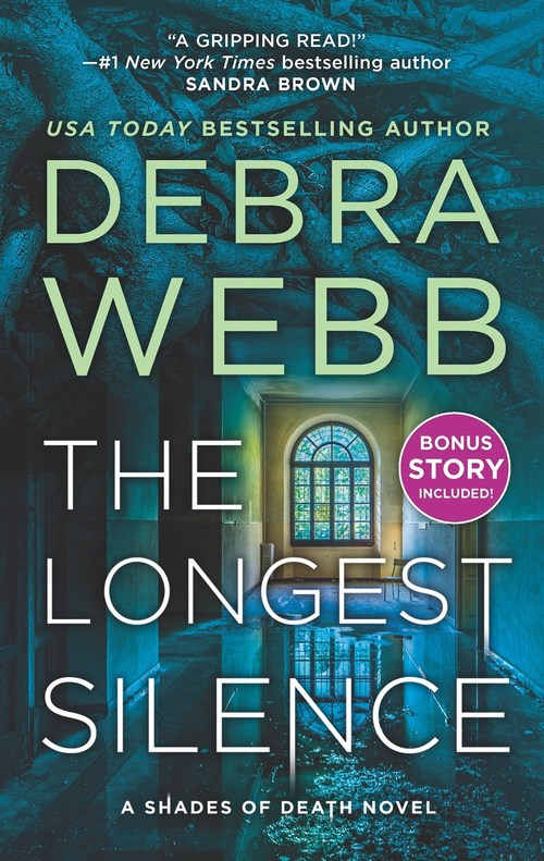 The Longest Silence by Debra Webb