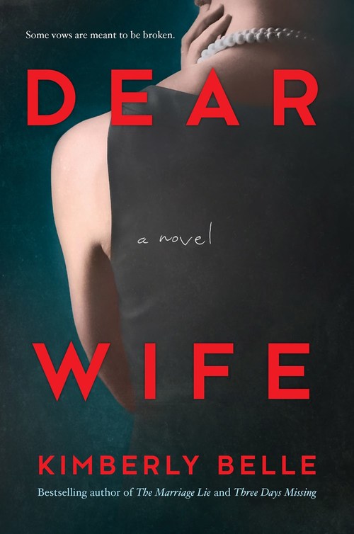 Dear Wife by Kimberly Belle