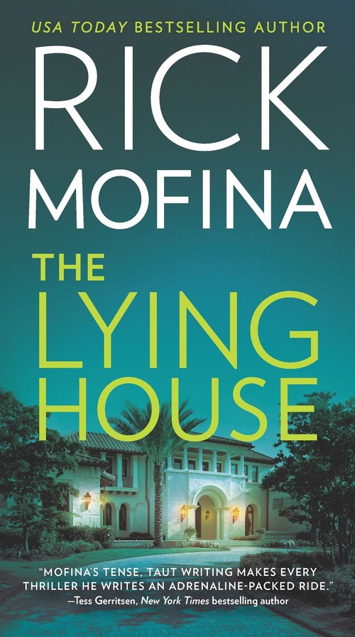 The Lying House by Rick Mofina