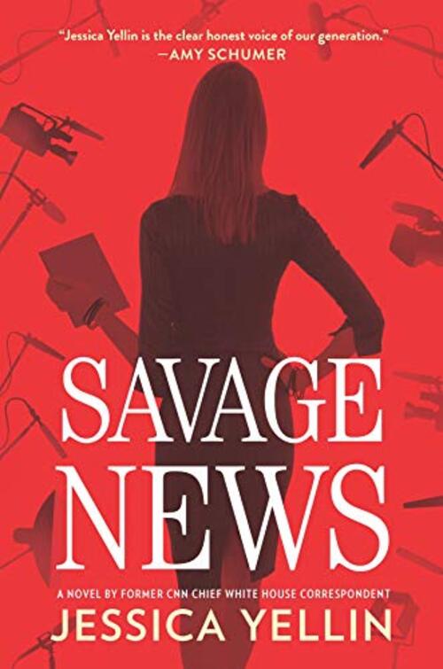 Savage News by Jessica Yellin