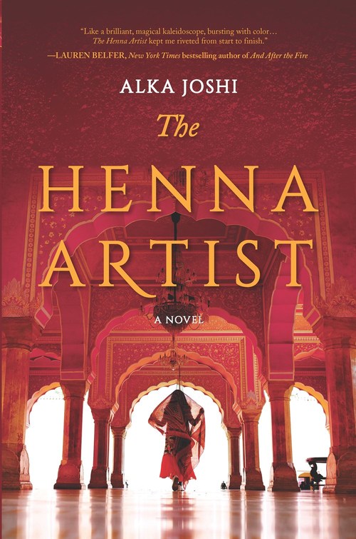The Henna Artist by Alka Joshi