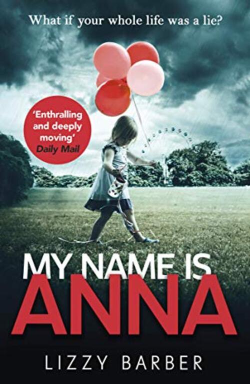A Girl Named Anna by Lizzy Barber