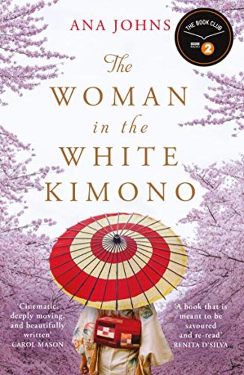 The Woman in the White Kimono by Ana Johns