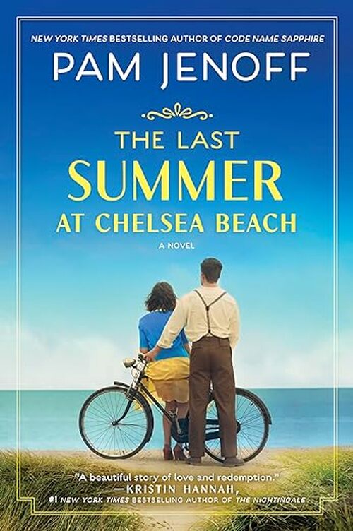 The Last Summer at Chelsea Beach by Pam Jenoff