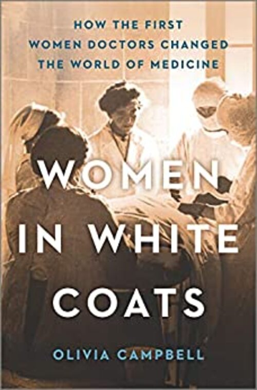Women in White Coats by Olivia Campbell