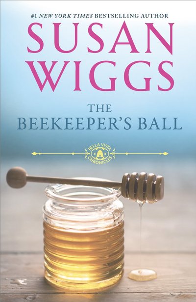 The Beekeeper's Ball by Susan Wiggs