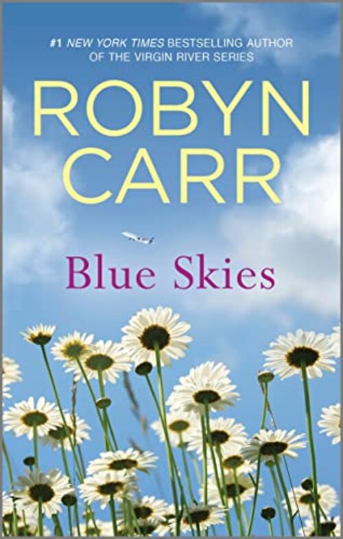 Blue Skies by Robyn Carr