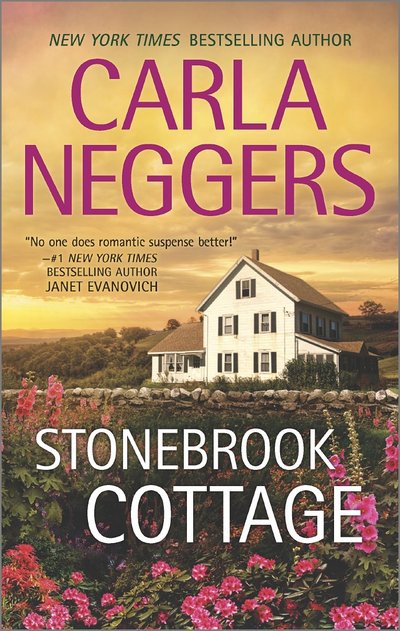 Stonebrook Cottage by Carla Neggers