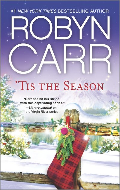 'Tis the Season by Robyn Carr