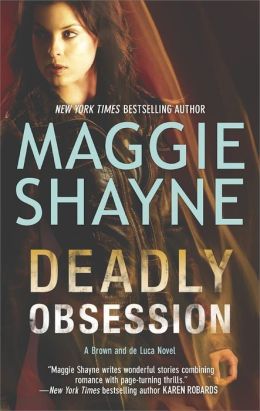 Deadly Obsession by Maggie Shayne